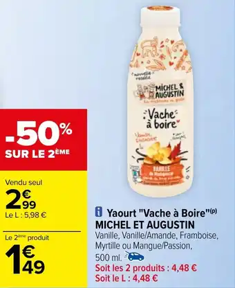 Carrefour Yaourt "Vache à Boire"(P) MICHEL ET AUGUSTIN offre
