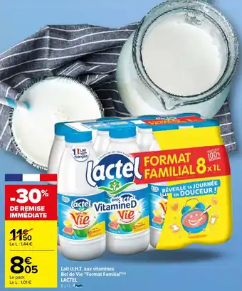 Carrefour Lait U.H.T. aux vitamines Bol de Vie "Format Familial"(n) LACTEL offre