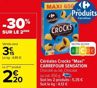 Carrefour Céréales Crocks "Maxi" CARREFOUR SENSATION offre