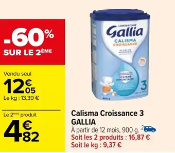 Carrefour Calisma Croissance 3 GALLIA offre