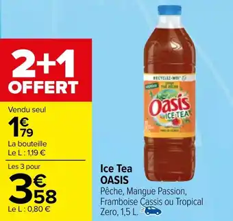 Carrefour Ice Tea OASIS offre