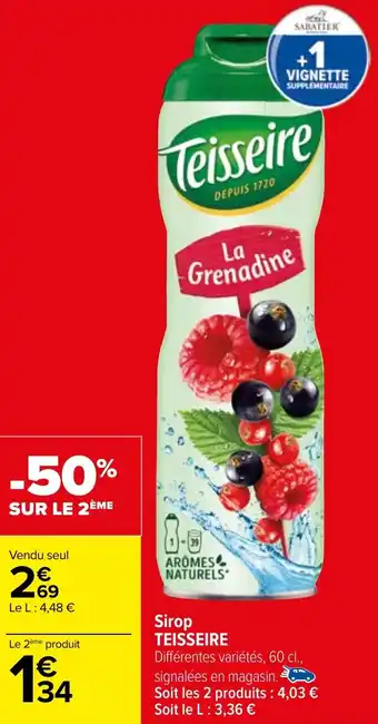 Carrefour Sirop TEISSEIRE offre