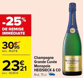 Carrefour Champagne Grande Cuvée Monopole HEIDSIECK & CO offre