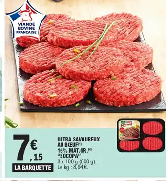 E.Leclerc ULTRA SAVOUREUX AU BŒUF(1) 15% MAT.GR.(4) offre
