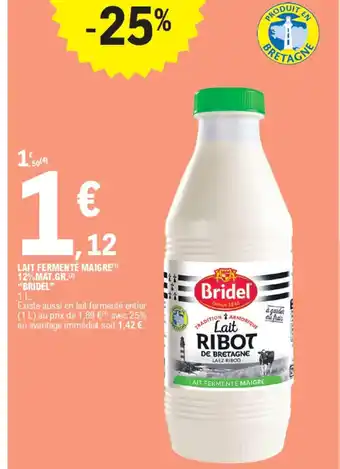 LAIT FERMENTÉ MAIGRE(1) 12%MAT.GR.(2) "BRIDEL"