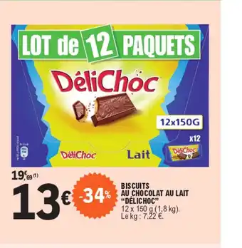 E.Leclerc BISCUITS AU CHOCOLAT AU LAIT "DÉLICHOC" offre