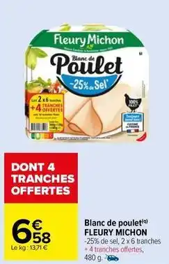 Carrefour Drive Fleury michon - blanc de poulet offre