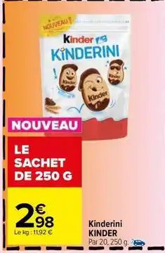 Carrefour Drive Kinder - kinderini offre