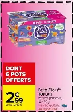 Carrefour Drive Yoplait - petits filous offre