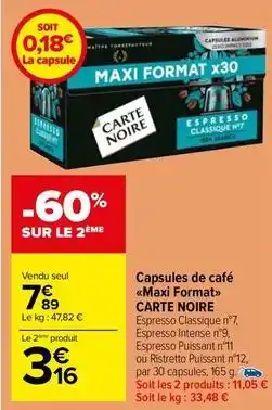 Carrefour Drive Carte noire - capsules de café maxi format offre