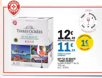 E.Leclerc IGP(5) ÎLE DE BEAUTÉ "TERRES OCRÉES offre