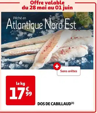 Auchan Supermarché DOS DE CABILLAUD offre