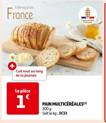 Auchan Supermarché PAIN MULTICÉRÉALES offre