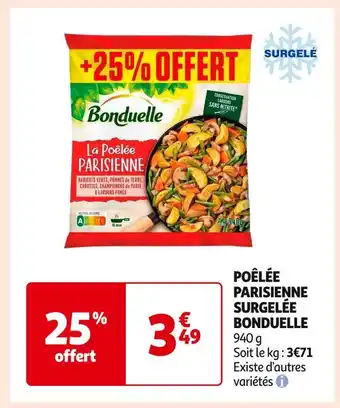 Auchan Supermarché BONDUELLE POÊLÉE PARISIENNE SURGELÉE offre