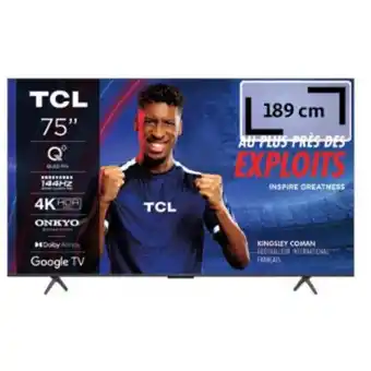 Auchan Tv Qled Miniled Tcl 75C72B offre