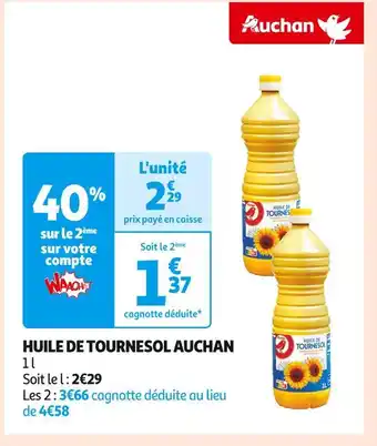 Auchan Supermarché AUCHAN HUILE DE TOURNESOL offre