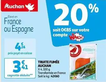 Auchan Auchan - truite fumée offre