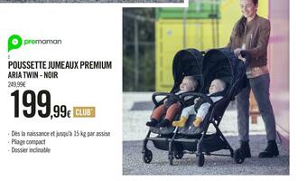 Orchestra Prémaman poussette jumeaux premium aria twin - noir offre