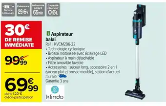 Carrefour Aspirateur balai Réf. KVCM296-22 offre