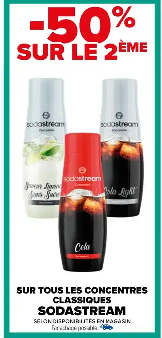 Carrefour SUR TOUS LES CONCENTRES CLASSIQUES SODASTREAM offre