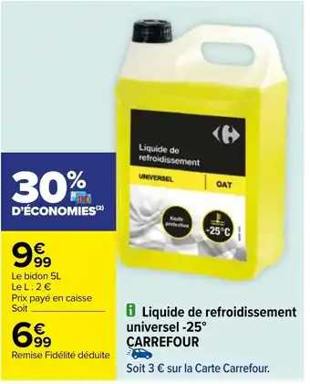 Carrefour Liquide de refroidissement universel -25° CARREFOUR offre