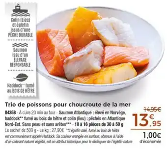 Thiriet Trio de poissons pour choucrooute de la mer offre