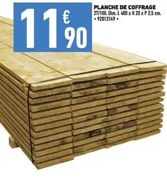 Brico Cash PLANCHE DE COFFRAGE offre