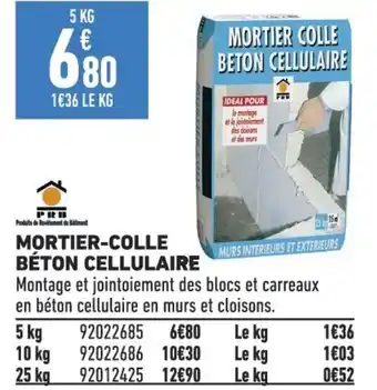 Brico Cash MORTIER COLLE BETON CELLULAIRE offre