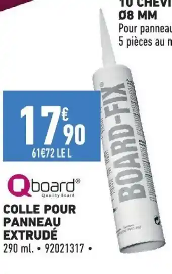 Brico Cash COLLE POUR PANNEAU EXTRUDÉ offre