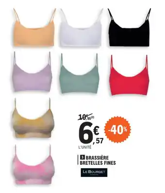 E.Leclerc BRASSIÈRE BRETELLES FINES offre