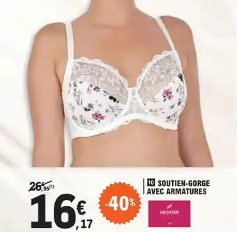 E.Leclerc SOUTIEN-GORGE AVEC ARMATURES offre