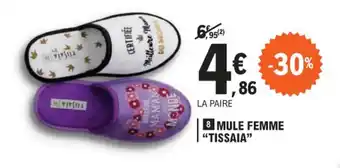 E.Leclerc MULE FEMME "TISSAIA" offre