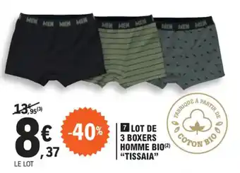 E.Leclerc LOT DE 3 BOXERS HOMME BIO(2) "TISSAIA" offre