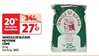 Auchan SEMOULE DE BLÉ DUR MOYENNE CÔME offre