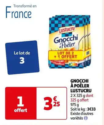 Auchan GNOCCHI À POÊLER LUSTUCRU offre
