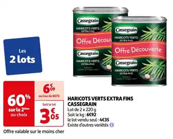 Auchan HARICOTS VERTS EXTRA FINS CASSEGRAIN offre