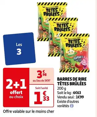 Auchan BARRES DE RIRE TÊTES BRÛLÉES offre