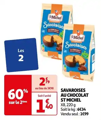 Auchan SAVAROISES AU CHOCOLAT ST MICHEL offre