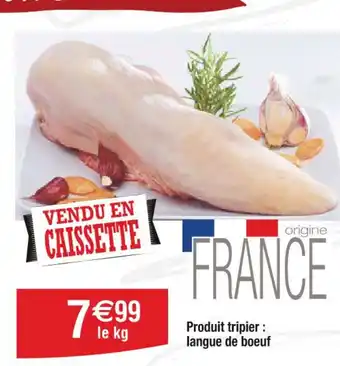Cora x Carrefour Produit tripier : langue de boeuf offre
