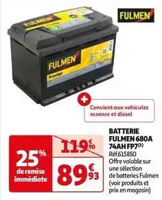 Auchan Fulmen - batterie 680 a 74ah fp7 offre