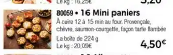 Thiriet 16 Mini paniers offre