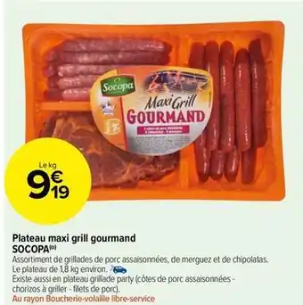 Carrefour Drive Socopa - plateau maxi grill gourmand offre