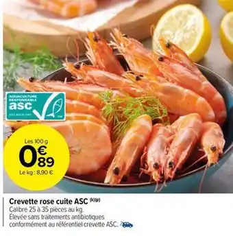 Carrefour Drive Crevette rose cuite asc offre