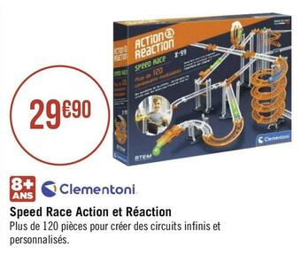 Géant Casino Clementoni speed race action et réaction offre