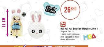 Na! na! na! surprise métallic 2 en 1