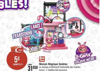 Géant Casino Maison magique zoobles offre