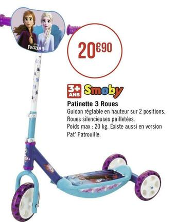 Géant Casino Smoby patinette 3 roues offre