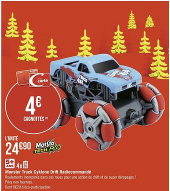 Géant Casino Maisto monster truck cyklone drift radiocommandé offre