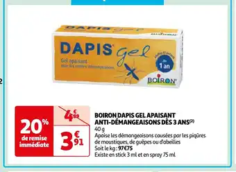 Auchan BOIRON DAPIS GEL APAISANT ANTI-DÉMANGEAISONS DÈS 3 ANS(2) offre