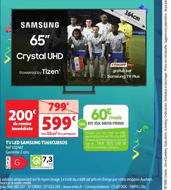 Auchan TV LED SAMSUNG TU65CU8505 offre